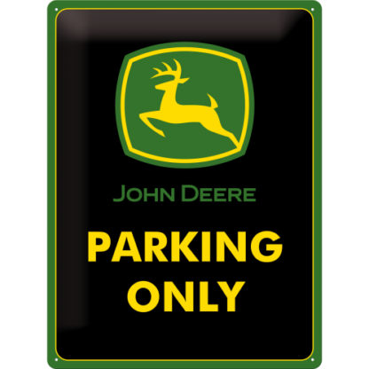 John Deere Parking Only