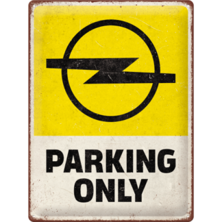 Opel - Parking Only