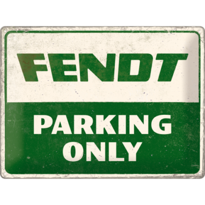 Fendt - Parking Only