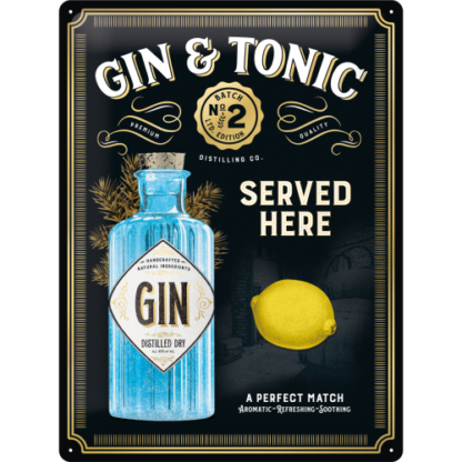 Gin & Tonic Served Here - Special Edition